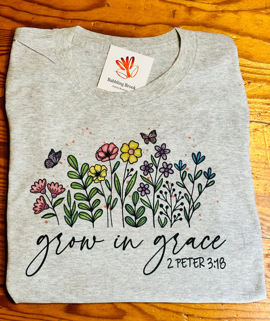Grow in Grace T-Shirt