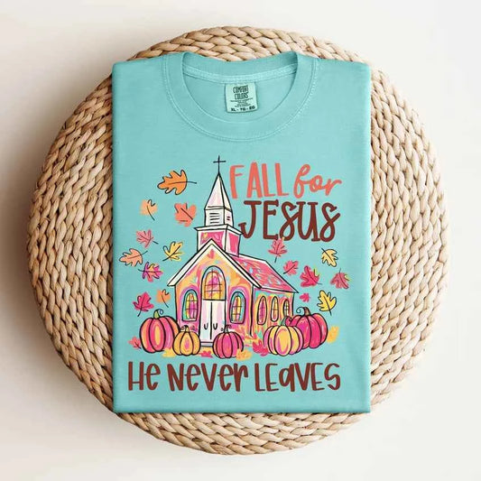 Fall For Jesus Tee.